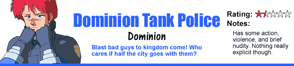 Dominion Tank Police