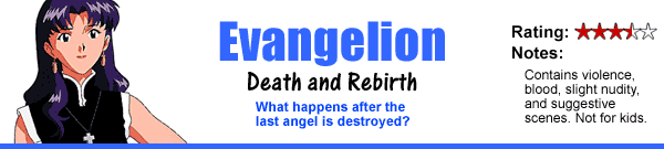 Neon Genesis Evangelion: Death and Rebirth
