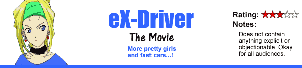 eX-Driver the Movie