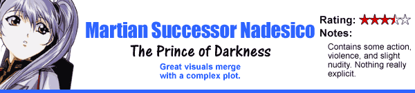 Martian Successor Nadesico - The Prince of Darkness