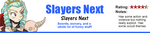 Slayers Next