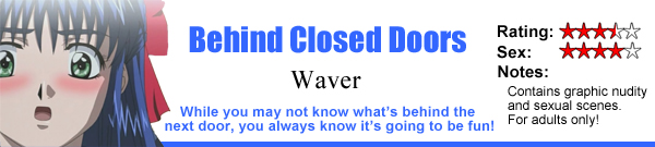 Behind Closed Doors