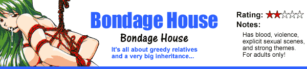 Bondage House