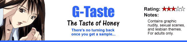 G-Taste: The Taste of Honey