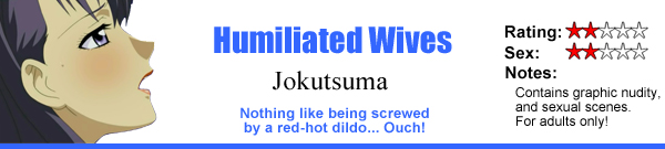 Humiliated Wives