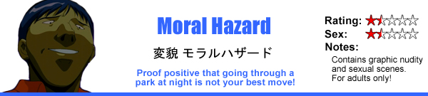Moral Hazard