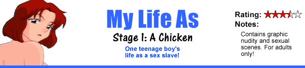 My Life As...