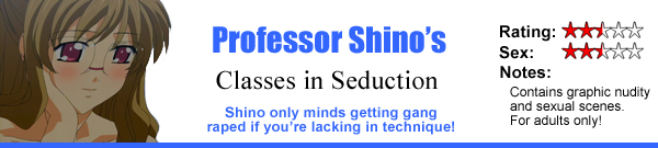 Professor Shino's Classes in Seduction