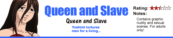 Queen and Slave