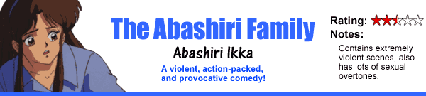 The Abashiri Family