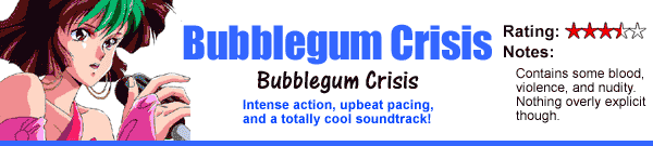 Bubblegum Crisis (OVA)